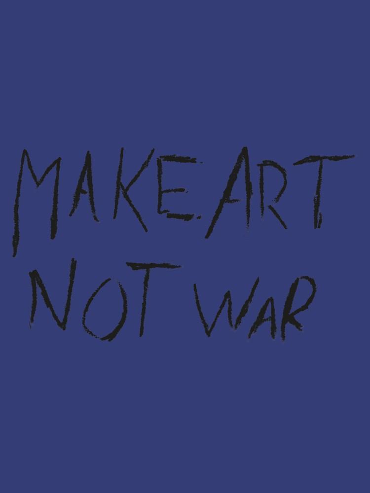 Make Art Not War HOODIE BLUE